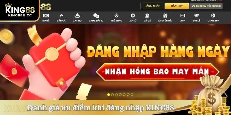 Đánh giá ưu điểm khi đăng nhập KING88 đơn giản