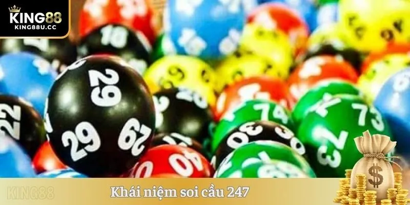Khái niệm soi cầu 247