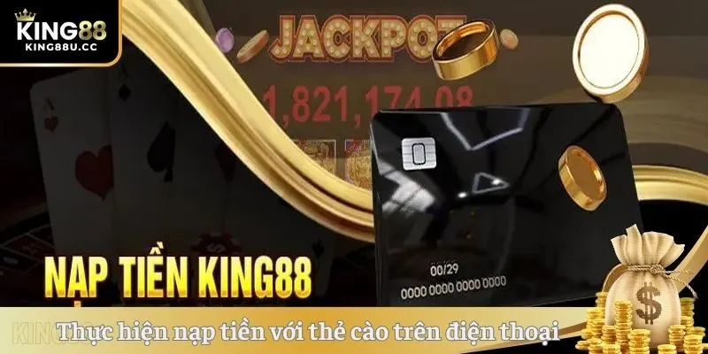 Thực hiện nạp tiền với thẻ cào áp dụng trên điện thoại 